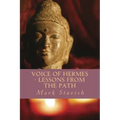 Voice of Hermes - Lessons from the Path