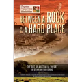 Between a Rock and a Hard Place: The Out of Australia Theory