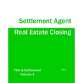 Real Estate Closing - Settlement Agent