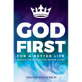 God First For A Better Life