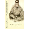 The Narrative of Bethany Veney, A Slave Woman