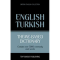 Theme-based dictionary British English-Turkish - 5000 words