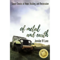 Of Metal and Earth
