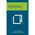 How to Become a Successful Student