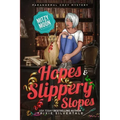 Hopes and Slippery Slopes: Paranormal Cozy Mystery