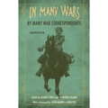In Many Wars, by Many War Correspondents