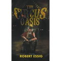 The Circus Oasis