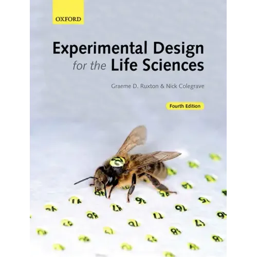 Experimental Design for the Life Sciences