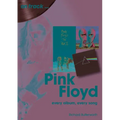 Pink Floyd: Every Album Every Song