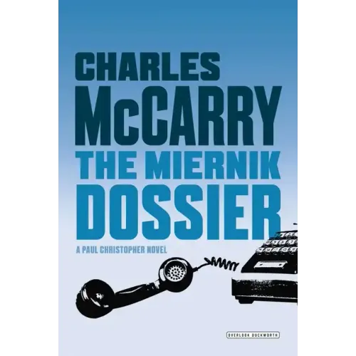 Miernik Dossier: The First Paul Christopher Novel