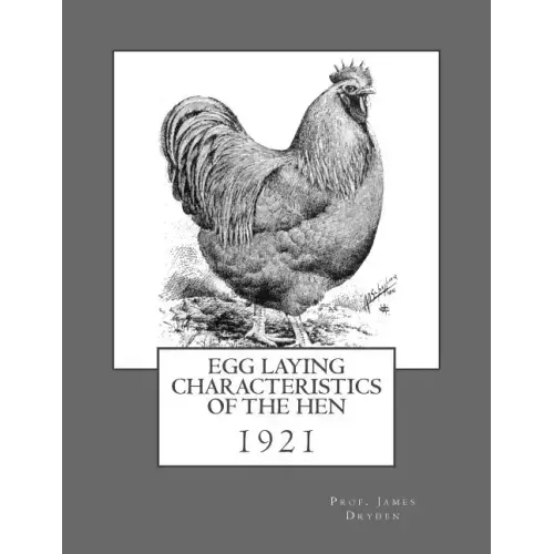 Egg Laying Characteristics of the Hen: 1921