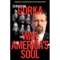 The War for America's Soul