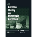 Antenna Theory and Microstrip Antennas
