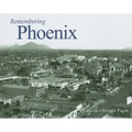 Remembering Phoenix