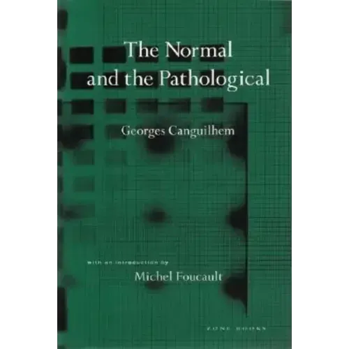 The Normal and the Pathological