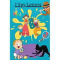 I Spy Letters: Activity Book For Kids Ages 2-5