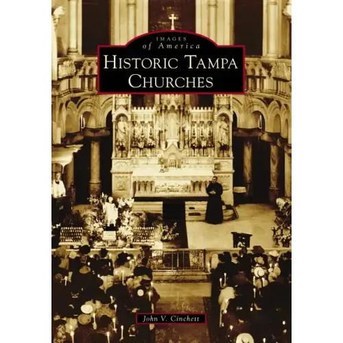 Historic Tampa Churches