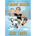The Daddy Diaries: The Year I Grew Up