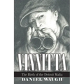 Vinnitta: The Birth of the Detroit Mafia