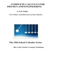 Complete Calculus For Physics And Engineering