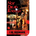 Not Dead Enough