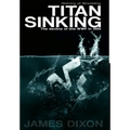 Titan Sinking: The decline of the WWF in 1995 (Hardback)