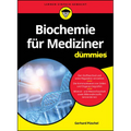 Biochemie für Mediziner für Dummies