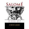 Salomé: In Every Inch In Every Mile