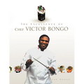 The Excellence of Chef Victor Bongo