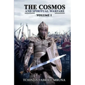 The Cosmos and Spiritual Warfare