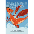 Princess Bella and the Dragon's Charm
