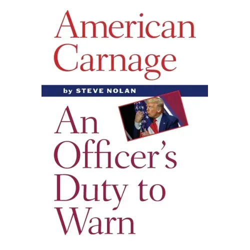 American Carnage: An Officer's Duty to Warn