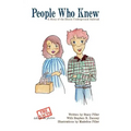 People Who Knew: A Story of the Illinois Underground Railroad