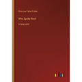 Who Spoke Next: in large print