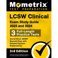 Lcsw Clinical Exam Study Guide 2023 and 2024 - 3 Full-Length Practice Tests, Social Work Aswb Secrets Prep with Detailed Answer Explanations: [3rd Edi