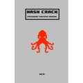 Hash Crack: Password Cracking Manual