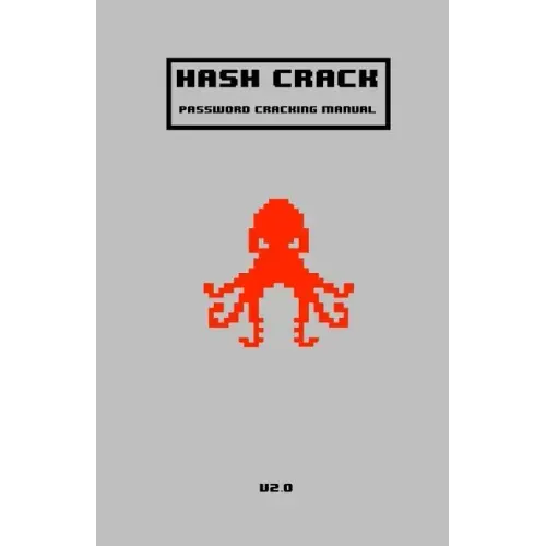 Hash Crack: Password Cracking Manual