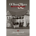 Of Bees & Boys: Lines from a Southern Lawyer