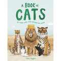A Book of Cats: At Home with Cats Around the World