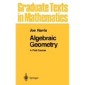 Algebraic Geometry: A First Course