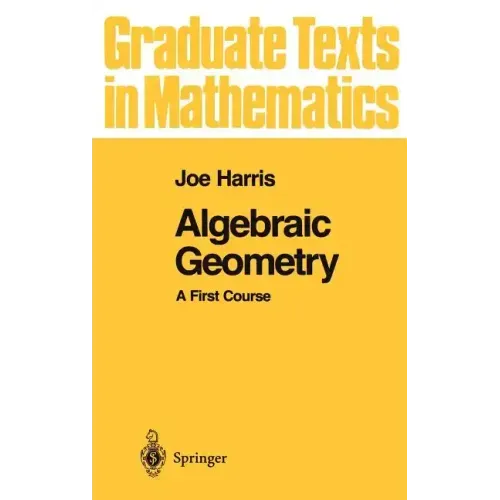 Algebraic Geometry: A First Course