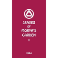 Leaves of Morya's Garden I: The Call
