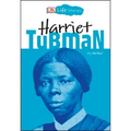 DK Life Stories: Harriet Tubman