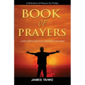 Book of Prayers: Prayer Selections by Category