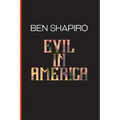 Evil In America