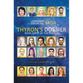 The Autobiography of an Extraterrestrial Saga: Thyron's Dossier