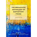 The Broadview Anthology of Expository Prose - Third Edition