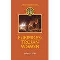 Euripides: Trojan Women