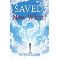 Saved, Now What?