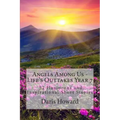 Angels Among Us: 52 Humorous and Inspirational Short Stories: Life's Outtakes - Year 7
